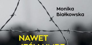 Nawet jeśli umrę w drodze- naczelna poleca