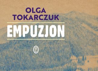 Naczelna poleca- Empuzjon Olga Tokarczuk
