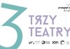 TRZY TEATRY