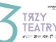 TRZY TEATRY