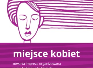 Festiwal „Miejsce Kobiet” – co jeszcze warto zobaczyć?