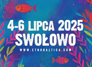 EtnoBaltica 2025. Swołowo – pulsujące serce polskiego folkloru